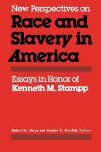 Imagen de portada: New Perspectives on Race and Slavery in America 9780813150833