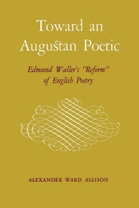 Cover image: Toward an Augustan Poetic 9780813150994