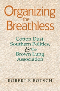 Cover image: Organizing the Breathless 9780813151366