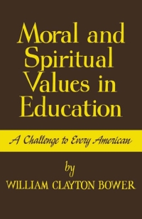 Imagen de portada: Moral and Spiritual Values in Education 9780813151373