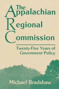 Cover image: The Appalachian Regional Commission 9780813151397