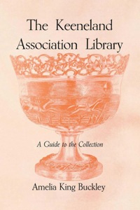 Imagen de portada: The Keeneland Association Library 9780813151564
