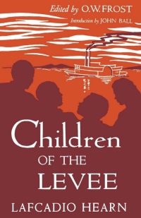 Cover image: Children of the Levee 9780813152547