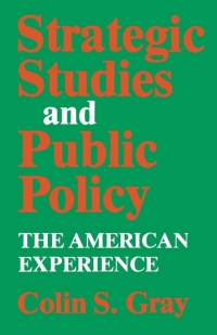 Cover image: Strategic Studies and Public Policy 9780813152721