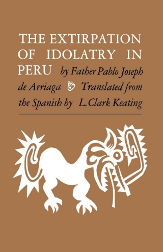 Cover image: The Extirpation of Idolatry in Peru 9780813152943