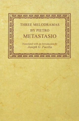 Cover image: Three Melodramas by Pietro Metastasio 9780813153728