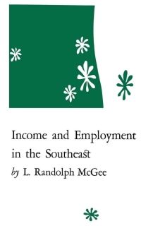 Titelbild: Income and Employment in the Southeast 9780813153827