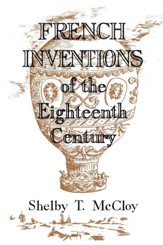 Cover image: French Inventions of the Eighteenth Century 9780813153865