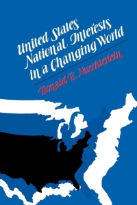 Cover image: United States National Interests in a Changing World 9780813154121