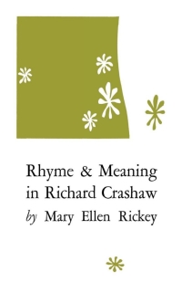 Imagen de portada: Rhyme and Meaning in Richard Crashaw 9780813154428