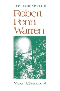 Cover image: The Poetic Vision of Robert Penn Warren 9780813154589