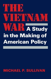صورة الغلاف: The Vietnam War 9780813155029