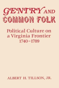 Cover image: Gentry and Common Folk 9780813155173