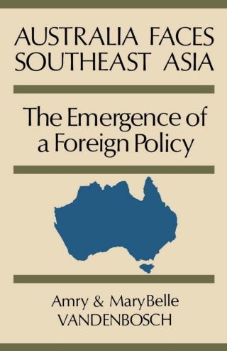 Omslagafbeelding: Australia Faces Southeast Asia 9780813155340