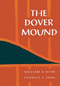 Cover image: The Dover Mound 9780813155630