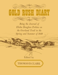 صورة الغلاف: Gold Rush Diary 9780813156026
