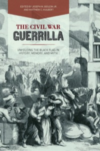 Titelbild: The Civil War Guerrilla 9780813165325