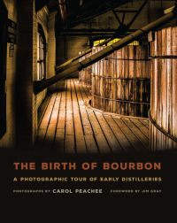 صورة الغلاف: The Birth of Bourbon 9780813165547