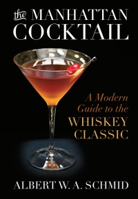 Cover image: The Manhattan Cocktail 9780813165899