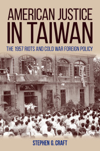Cover image: American Justice in Taiwan 9780813166353