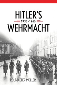 Omslagafbeelding: Hitler’s Wehrmacht, 1935–1945 9780813167381