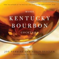 表紙画像: More Kentucky Bourbon Cocktails 9780813167688