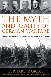 Omslagafbeelding: The Myth and Reality of German Warfare 9780813168371
