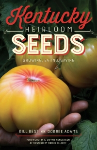 Cover image: Kentucky Heirloom Seeds 9780813168876