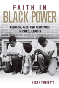 表紙画像: Faith in Black Power 9780813168821