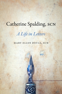 Cover image: Catherine Spalding, SCN 9780813168845