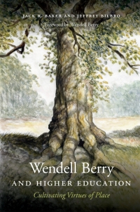 Immagine di copertina: Wendell Berry and Higher Education 9780813169026