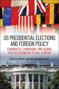 صورة الغلاف: US Presidential Elections and Foreign Policy 9780813169057