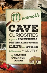 Titelbild: Mammoth Cave Curiosities 9780813169255