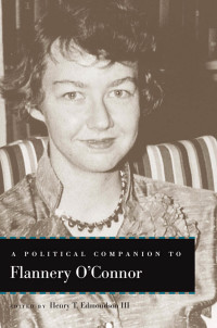 Omslagafbeelding: A Political Companion to Flannery O'Connor 9780813169408
