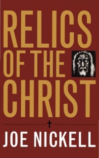 Imagen de portada: Relics of the Christ 9780813124254