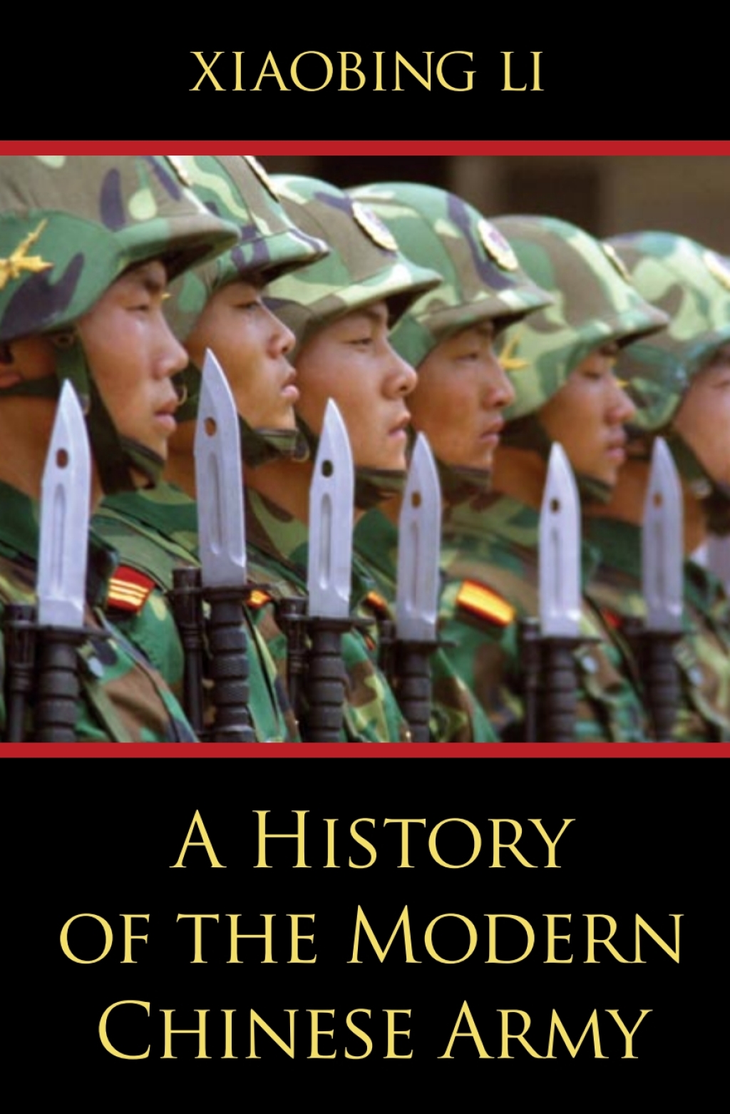 A History of the Modern Chinese Army