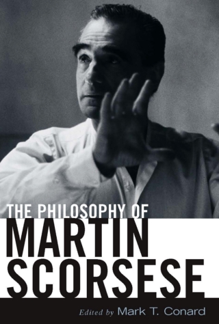 Cover image: The Philosophy of Martin Scorsese 9780813124445