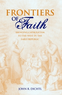 Cover image: Frontiers of Faith 9780813124865