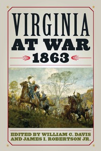 Omslagafbeelding: Virginia at War, 1863 9780813125107