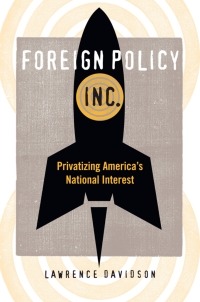 Omslagafbeelding: Foreign Policy, Inc. 9780813125244