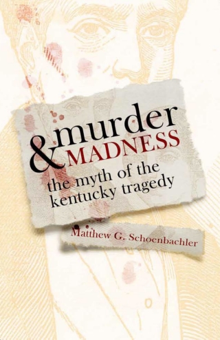 Immagine di copertina: Murder and Madness 9780813125664