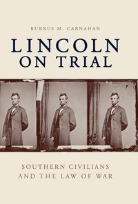 صورة الغلاف: Lincoln on Trial 9780813125695