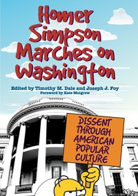 表紙画像: Homer Simpson Marches on Washington 9780813125800