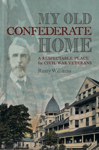 表紙画像: My Old Confederate Home 9780813125824