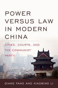 Cover image: Power versus Law in Modern China 9780813173931