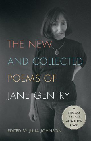 Cover image: The New and Collected Poems of Jane Gentry 9780813174075