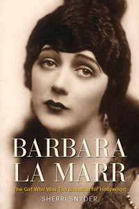 Cover image: Barbara La Marr 9780813174259