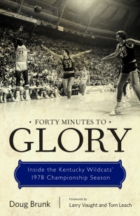 Immagine di copertina: Forty Minutes to Glory 9780813175201