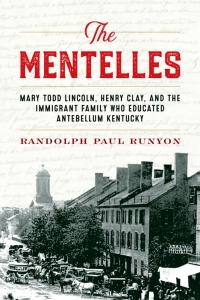 Cover image: The Mentelles 9780813175386