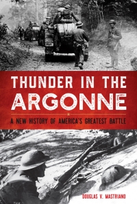 Cover image: Thunder in the Argonne 9780813175553